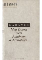 Idea Dobra mezi Platónem a Aristotelem  Cover Image