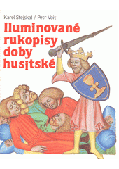 Iluminované rukopisy doby husitské  Cover Image