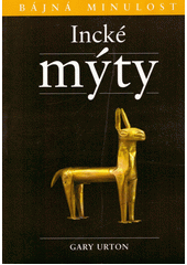Incké mýty  Cover Image