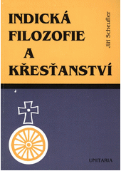 Indická filozofie a křesťanství  Cover Image