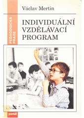 Individuální vzdělávací program : pro zdravotně postižené žáky  Cover Image