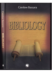 Bibliology : CEF Bible Training / Czeslaw Bassara Cover Image