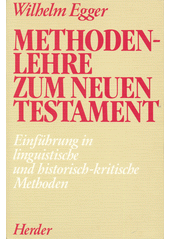Methodenlehre zum Neuen Testament : Einführung in linguistische und historisch-kritische Methoden Cover Image