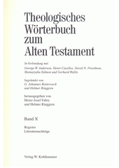 Theologisches Wörterbuch zum Alten Testament. Band X. / Register, Literaturnachträge  Cover Image