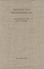 Prophet und Prophetenbuch : Festschrift für Otto Kaiser zum 65. Geburtstag  Cover Image