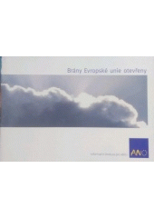 Brány evropské unie otevřeny : iformační brožura pro věřící Cover Image