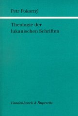 Theologie der lukanischen Schriften  Cover Image