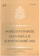 Poselství papeže Jana Pavla II. k postní době 2002 Cover Image