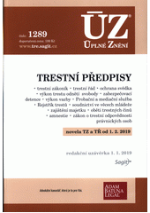 Trestní předpisy [ÚZ 2019 č. 1289] Cover Image