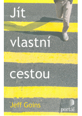 Jít vlastní cestou  Cover Image