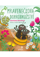 Mravenečkova dobrodružství  Cover Image