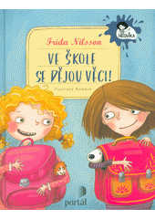 Ve škole se dějou věci!  Cover Image