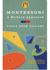Montessori : a modern approach  Cover Image