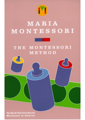 The Montessori method  Cover Image
