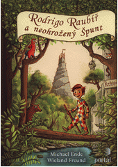 Rodrigo Raubíř a neohrožený Špunt  Cover Image