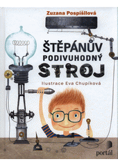 Štěpánův podivuhodný stroj  Cover Image