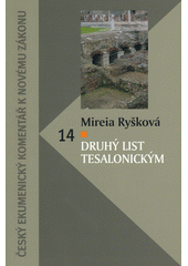 Druhý list Tesalonickým /  Mireia Ryšková Cover Image