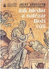 Jak hledat a nalézat Boží vůli  Cover Image