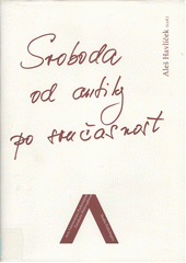 Svoboda od antiky po současnost  Cover Image