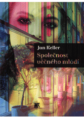 Společnost věčného mládí  Cover Image