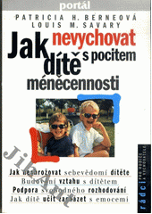 Jak nevychovat dítě s pocitem méněcennosti  Cover Image