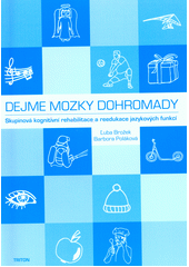 Dejme mozky dohromady. Pracovní listy  Cover Image