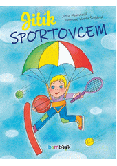 Jitík sportovcem  Cover Image