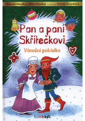 Pan a paní Skřítečkovi : vánoční pohádka  Cover Image