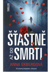 Šťastně až do smrti  Cover Image