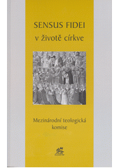 Sensus fidei v životě církve  Cover Image