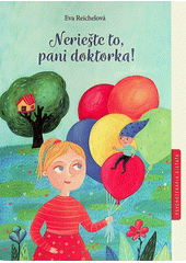 Neriešte to, pani doktorka!  Cover Image
