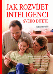 Jak rozvíjet inteligenci svého dítěte  Cover Image