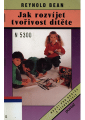 Jak rozvíjet tvořivost dítěte  Cover Image