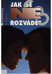 Jak se (ne)rozvádět  Cover Image