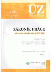 Zákoník práce 2020 : [ÚZ 2019 č. 1307] : velká novela zákoníku práce od 30.7. 2020 Cover Image