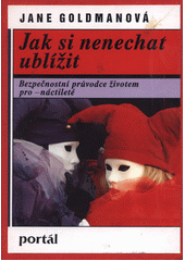 Jak si nenechat ublížit  Cover Image