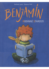 Benjamín : rodinné starosti  Cover Image