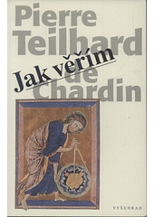 Jak věřím  Cover Image
