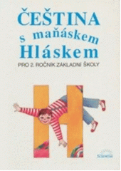 Čeština s maňáskem Hláskem pro 3. ročník základní školy  Cover Image