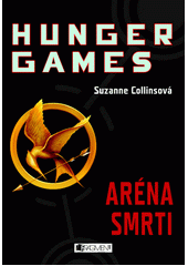 Hunger games. Aréna smrti  Cover Image