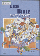 Lidé Bible : život a zvyky  Cover Image