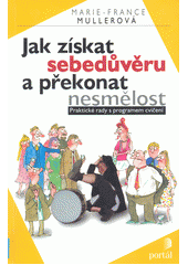 Jak získat sebedůvěru a překonat nesmělost  Cover Image