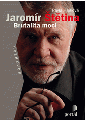 Jaromír Štětina : brutalita moci : rozhovor  Cover Image