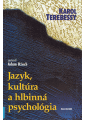 Jazyk, kultúra a hlbinná psychológia  Cover Image