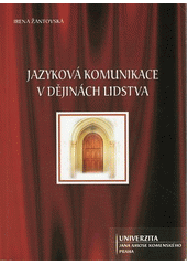 Jazyková komunikace v dějinách lidstva  Cover Image