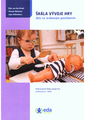 Škála vývoje hry dětí se zrakovým postižením  Cover Image