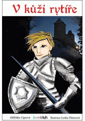 V kůži rytíře  Cover Image