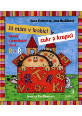 Já mám v krabici cukr a krupici : říkanky k procvičování hlásek R a Ř  Cover Image