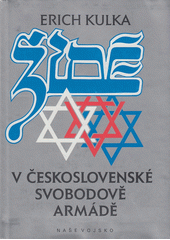 Židé v československé Svobodově armádě  Cover Image