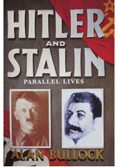 Hitler and Stalin : parallel lives  Cover Image